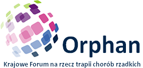 Krajowe Forum na rzecz terapii chorób rzadkich – ORPHAN 