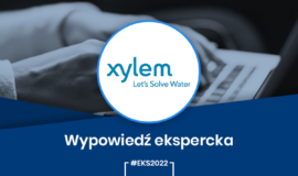 Xylem Water Solutions Polska – wypowiedź ekspercka