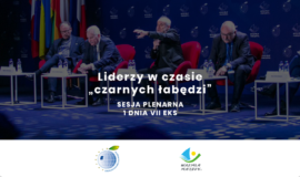 Sesja plenarna 1 dnia VII Europejskiego Kongresu Samorządów: Liderzy w czasie „czarnych łabędzi”