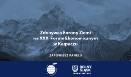 Zdobywca Korony Ziemi na XXXI Forum Ekonomicznym w Karpaczu