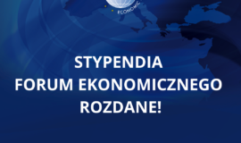 Stypendia Forum Ekonomicznego zostały przyznane